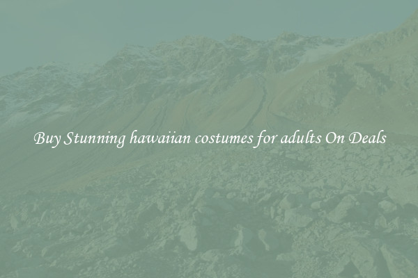 Buy Stunning hawaiian costumes for adults On Deals